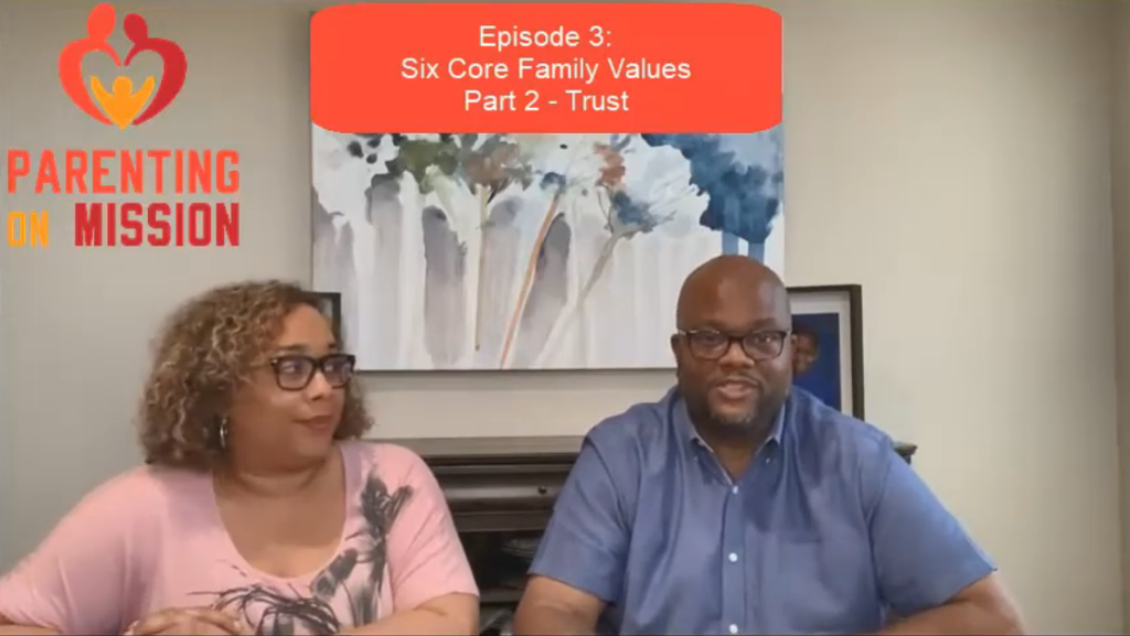 Core Family Value #2 Trust