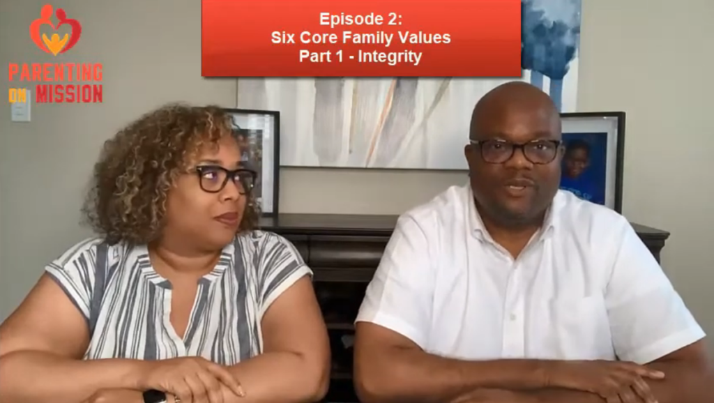 Core Family Value #1 Integrity